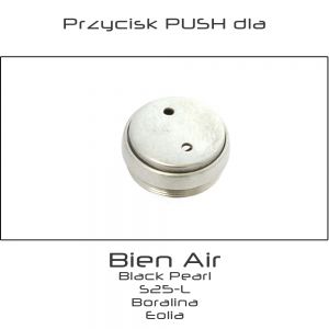 Przycisk PUSH dla turbiny Bien-Air Black Pearl S25-L Boralina Eolia