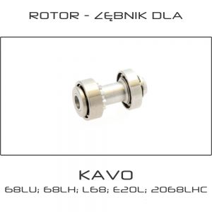 Rotor-Zębnik dla Kavo INTRAlux® 68LU/LH ; INTRAhead® L68 ; EXPERTmatic® E20L ; INTRAcompact® 2068LHC