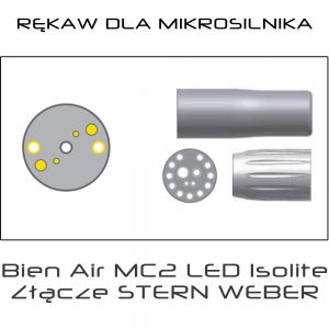 Rękaw  dla mikrosilnik Bien-Air MC2 Isolite / LED, złącze Stern Weber