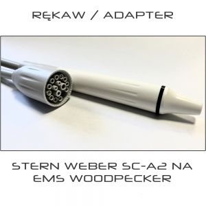 Rękaw / Adapter skaler Cefla, Stern Weber SC A2 na rękojeść EMS / Woodpecker