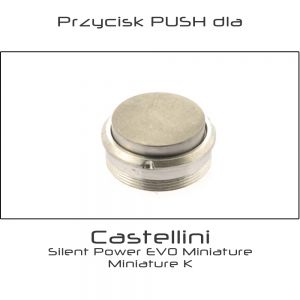 Przycisk PUSH dla turbiny CASTELLINI Silent Power EVO Miniature/Miniature K