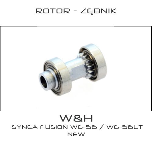 Rotor - Zębnik (wkład) dla kątnica W&H Synea Fusion WG-56LT / WG56 (new)